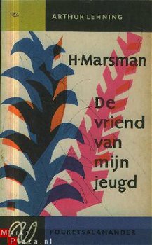 Lehning, Arthur; H.Marsman, de vriend van mijn jeugd - 1