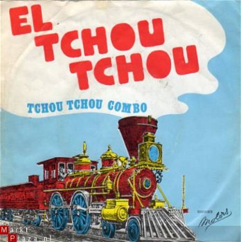 Tchou Tchou Combo : El Tchou tchou (1975) - 1