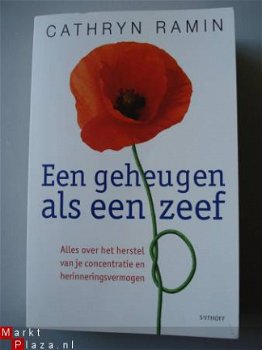 EEN GEHEUGEN ALS EEN ZEEF Cathryn Ramin 2008 - 1