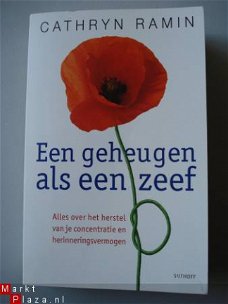 EEN GEHEUGEN ALS EEN ZEEF Cathryn Ramin 2008