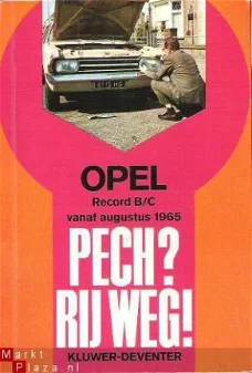 Pech!, rij weg - OPEL