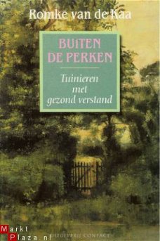 Buiten de perken: tuinieren met gezond verstand