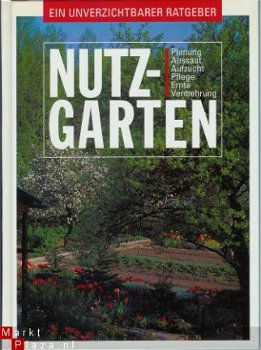 Nutzgarten - ein unverzichtbarer Ratgeber - 1