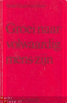 Have, Tonko Tjarko ten; Groei naar volwaardig mens-zijn