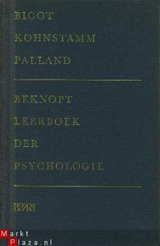 Bigot, Kohnstamm, Palland; Beknopt leerboek der psychologie - 1