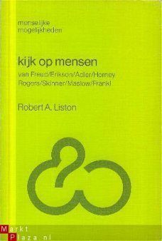 Liston, Robert A. ; Kijk op mensen