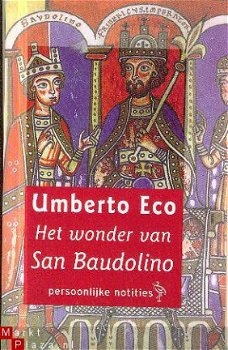Eco, Umberto; Het wonder van San Baudelino - 1