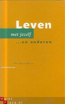 Doornenbal, Wil; Leven met jezelf en anderen - 1