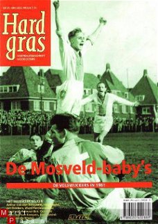 Hard Gras, juni 2003, De Mosveld-baby's