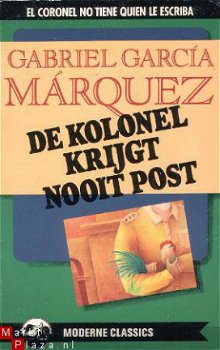 Marquez, Gabriel Garcia; De kolonel krijgt nooit post - 1