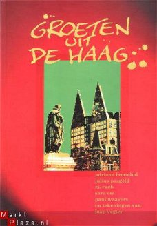 Haags Columnisten Kollektief; Groeten uit De Haag