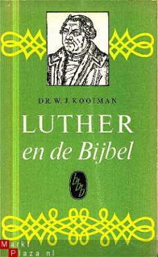 Kooiman, W.J; Luther en de Bijbel
