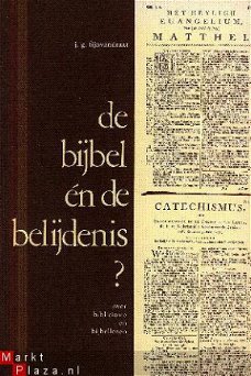 Fijnvandraat, J.G; De bijbel en de belijdenis ?