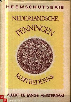 Frederiks, M.J.W; Nederlandsche Penningen - 1