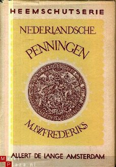 Frederiks, M.J.W; Nederlandsche Penningen