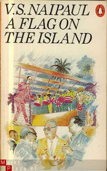 Naipaul, V.S; A flag on the island - 1