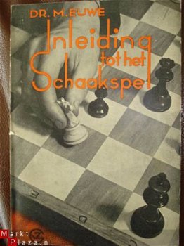 Dr. M. Euwe inleiding tot het schaakspel negende druk 1947 - 1
