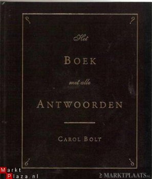 Carol Bolt - Het boek met alle antwoorden - 1