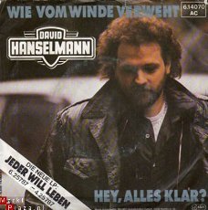 David Hanselmann : Wie vom Winde verweht (1984)