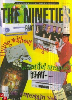 The Nineties, Part Three - 1