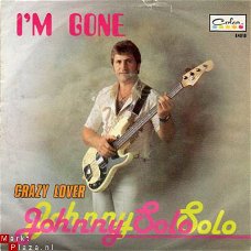 Johnny Solo : I'm gone