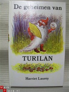 De geheimen van Turilan Harriet Laurey