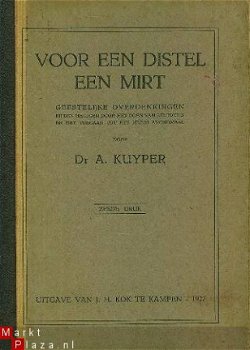 Kuyper, Dr. A; Voor een distel een mirt - 1