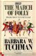 Tuchman, Barbara; The March of Folly - 1 - Thumbnail