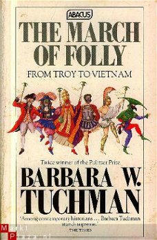 Tuchman, Barbara; The March of Folly