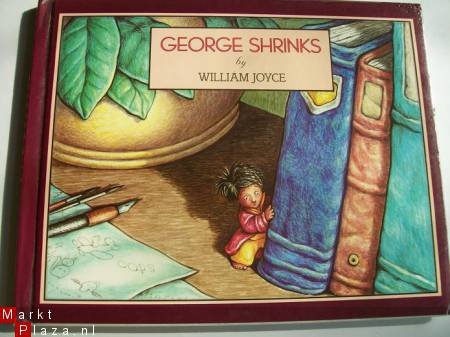 George Shrinks by William Joyce - 1