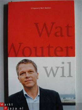 Wat Wouter wil in gesprek met Max de Bok 2006 - 1
