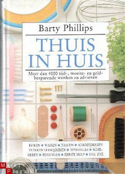 Phillips, Barty; Thuis in huis - 1
