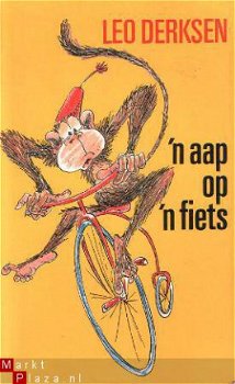 Derksen, Leo; 'n Aap op een fiets - 1