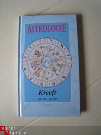 Astrologie - Kreeft 22 juni - 22 juli - nr. 1