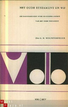 Wolfensberger, GH; Het oude Testament en wij - 1