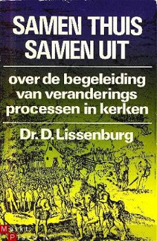 Lissenburg, D; Samen thuis, samen uit. - 1