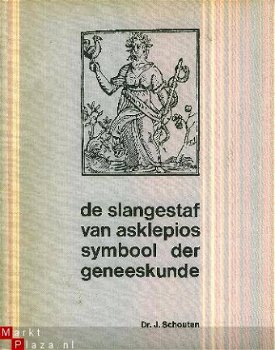 Schouten, J; De slangestaf van asklepios - 1