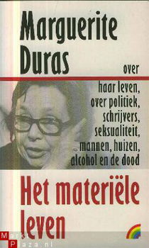 Duras, Mrguerite; Het materiele leven - 1