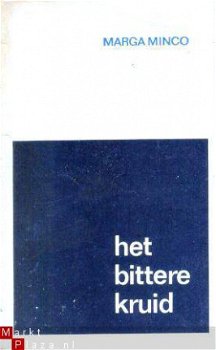 Het bittere kruid. Een kleine kroniek - 1