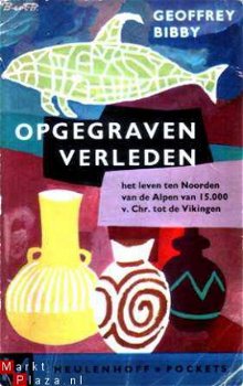 Opgegraven verleden. Het leven in Europa ten Noorden van de - 1