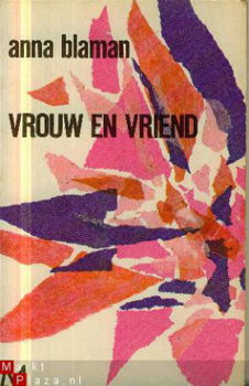 Blaman, Anna; Vrouw en vriend - 1