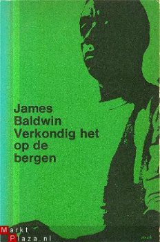 Baldwin, James; Verkondig het op de bergen - 1