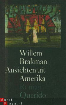 Brakman, Willem; Ansichten uit Amerika - 1