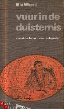 Wiesel, Elie; Vuur in de duisternis - 1