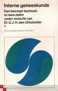 Ottelander, Dr. J.H. den (red.); Interne geneeskunde, 2 dln - 1