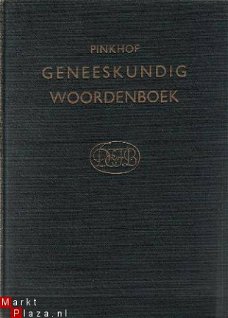 Pinkhof, Dr. H.; Geneeskundig Woordenboek