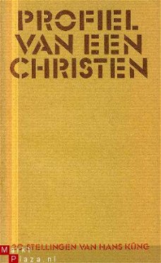 Küng, Hans; Profiel van een christen