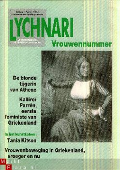 Lychnari (Verkenningen in het Griekenland van nu) 1988 - 1