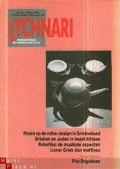 Lychnari (Verkenningen in het Griekenland van nu) 1990 - 1