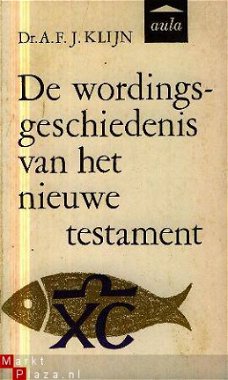 Klijn, AFJ; De wordingsgeschiedenis van het nieuwe testament